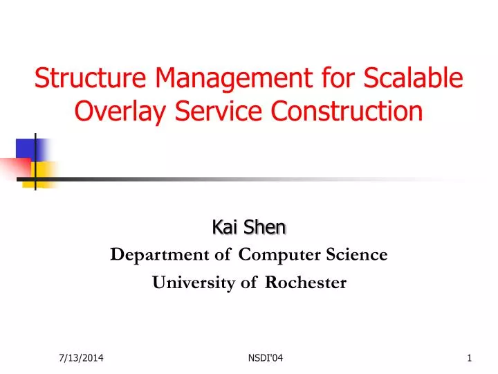 structure management for scalable overlay service construction