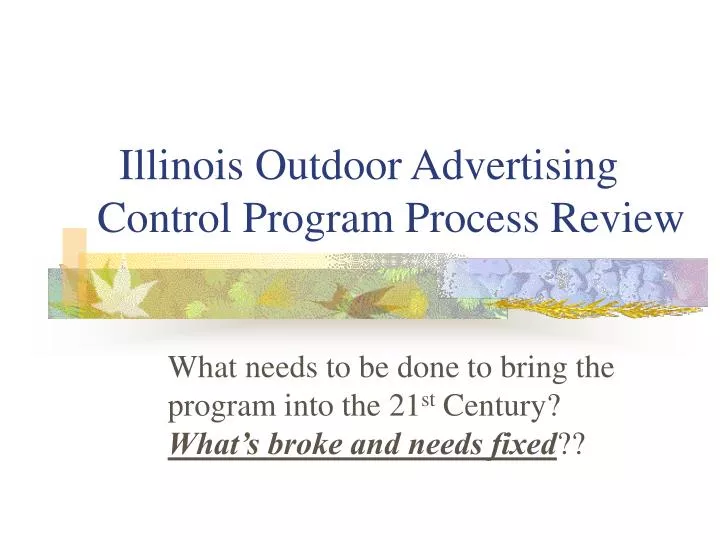 illinois outdoor advertising control program process review