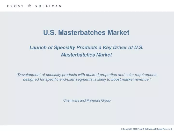 u s masterbatches market launch of specialty products a key driver of u s masterbatches market