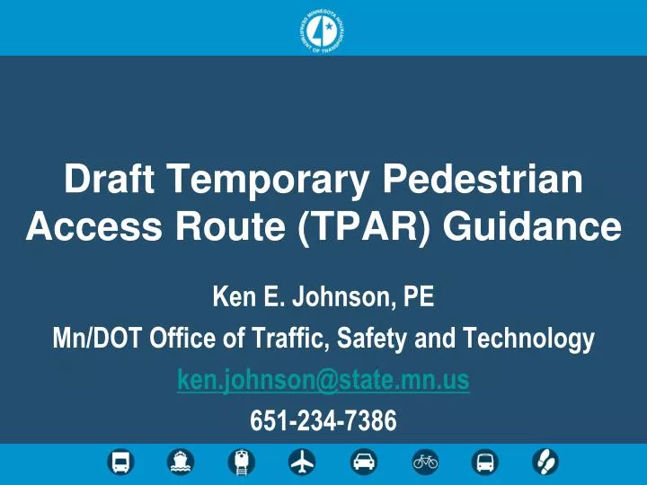 draft temporary pedestrian access route tpar guidance
