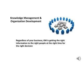 Knowledge Management &amp; Organization Development