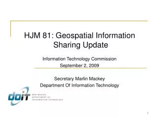 Information Technology Commission September 2, 2009 Secretary Marlin Mackey Department Of Information Technology