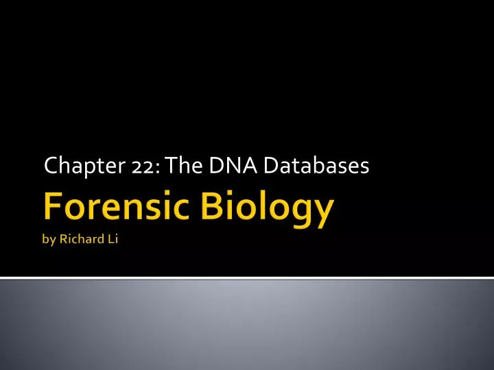 chapter 22 the dna databases