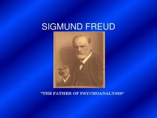 SIGMUND FREUD