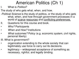American Politics (Ch 1)