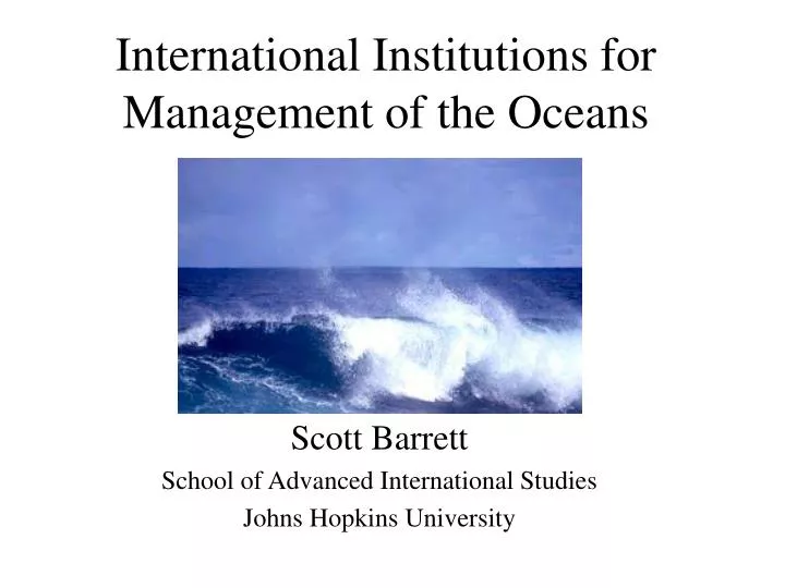 international institutions for management of the oceans