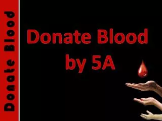 Donate Blood by 5A