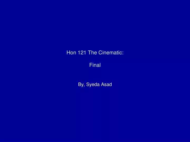 hon 121 the cinematic final