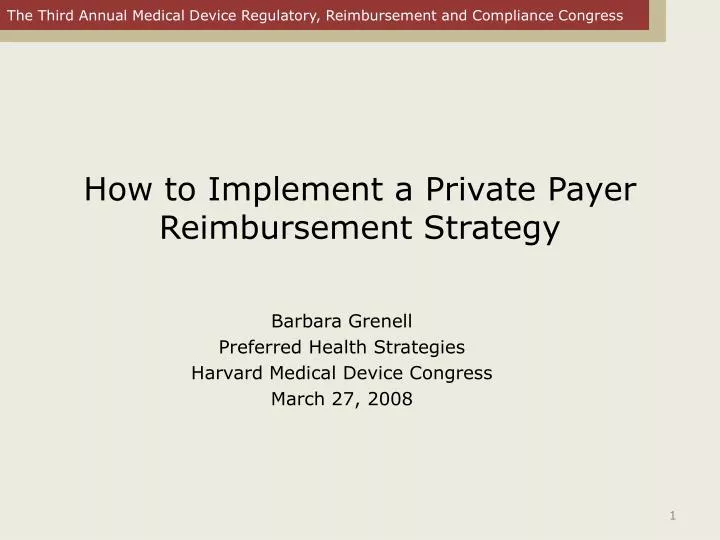 how to implement a private payer reimbursement strategy