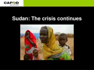 Sudan: The crisis continues