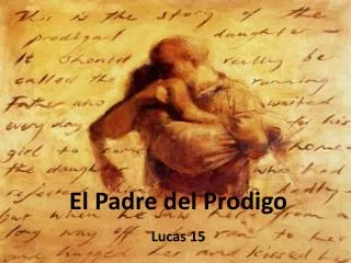 el padre del prodigo