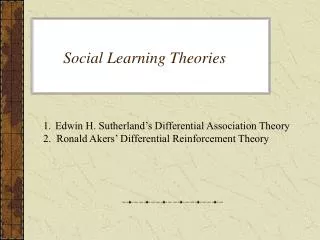 Social Learning Theories
