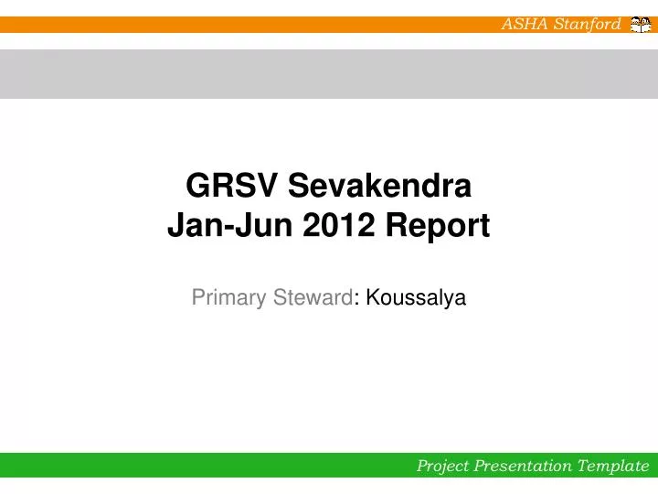 grsv sevakendra jan jun 2012 report