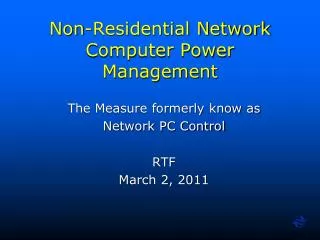 Non-Residential Network Computer Power Management