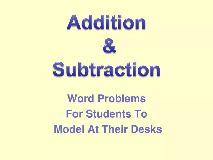 word problems for students to model at their desks