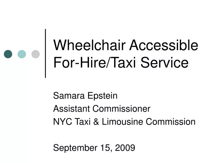 wheelchair accessible for hire taxi service