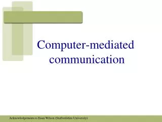 Computer-mediated communication