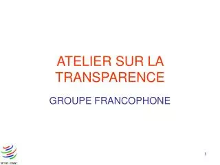 atelier sur la transparence