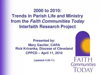 2000 to 2010: Trends in Parish Life and Ministry from the Faith Communities Today Interfaith Research Project
