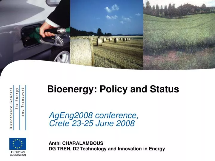 bioenergy policy and status