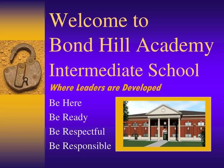 welcome to bond hill academy intermediate school where leaders are developed