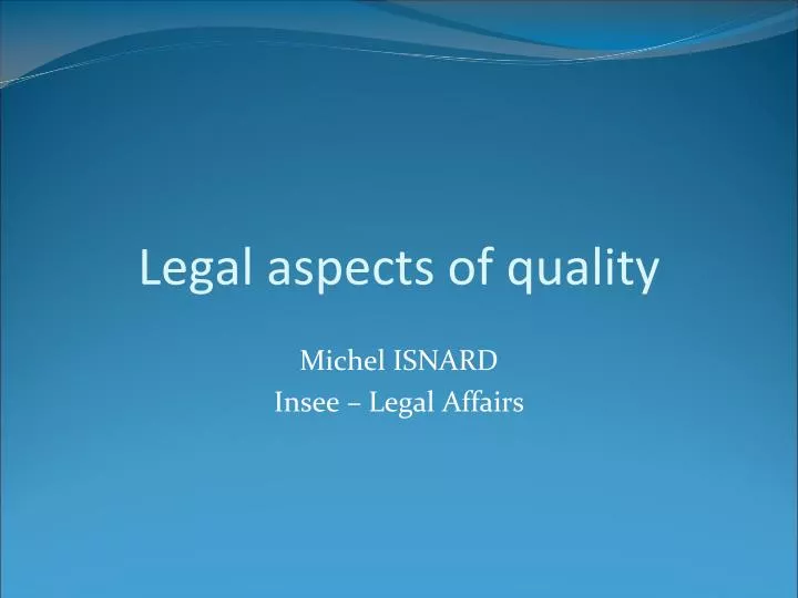 legal aspects of quality