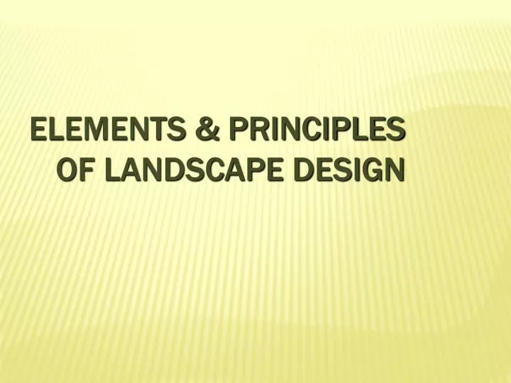 elements principles of landscape design