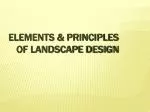 PPT - Principles of Landscape Design PowerPoint Presentation, free ...