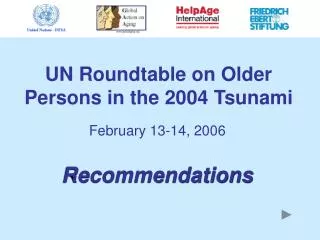 UN Roundtable on Older Persons in the 2004 Tsunami