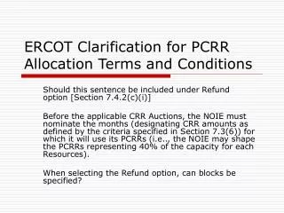 ERCOT Clarification for PCRR Allocation Terms and Conditions