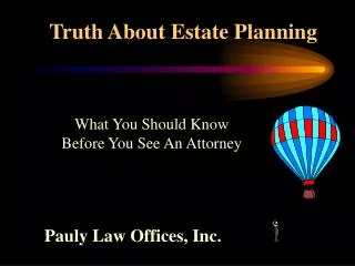 Truth About Estate Planning