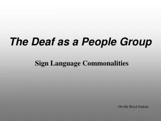 The Deaf as a People Group