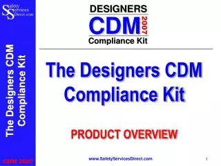 The Designers CDM Compliance Kit PRODUCT OVERVIEW