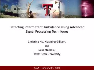 Detecting Intermittent Turbulence Using Advanced Signal Processing Techniques