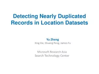 Detecting Nearly Duplicated Records in Location Datasets