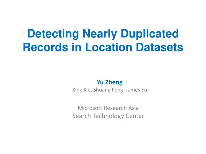 detecting nearly duplicated records in location datasets