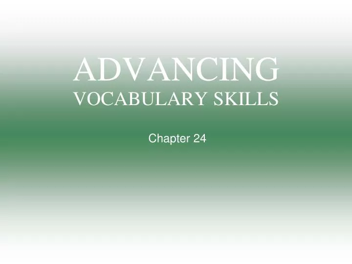 advancing vocabulary skills