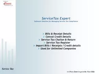 ServiceTax Expert Software Solution for Managing Service Tax Compliance