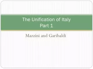 The Unification of Italy Part 1