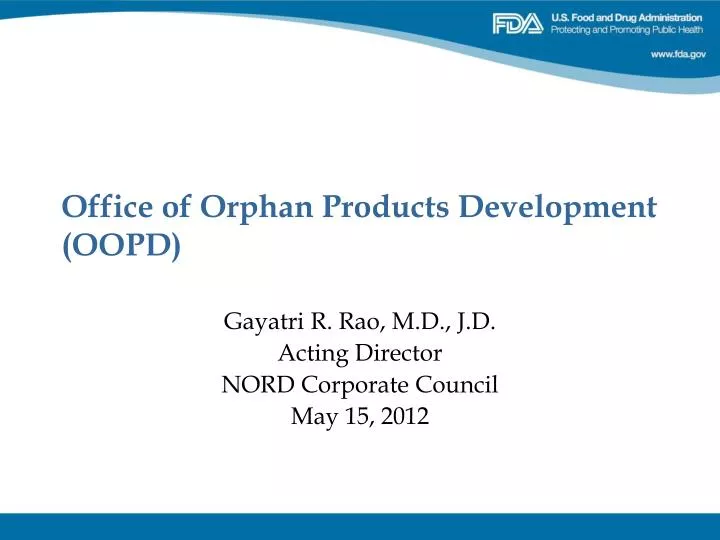 office of orphan products development oopd