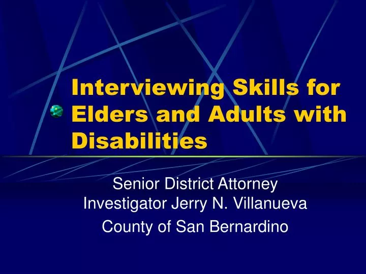 interviewing skills for elders and adults with disabilities