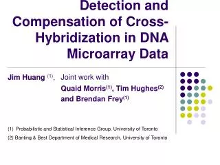 Detection and Compensation of Cross-Hybridization in DNA Microarray Data