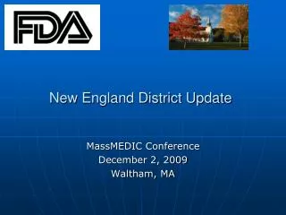 New England District Update