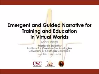 Emergent and Guided Narrative for Training and Education in Virtual Worlds