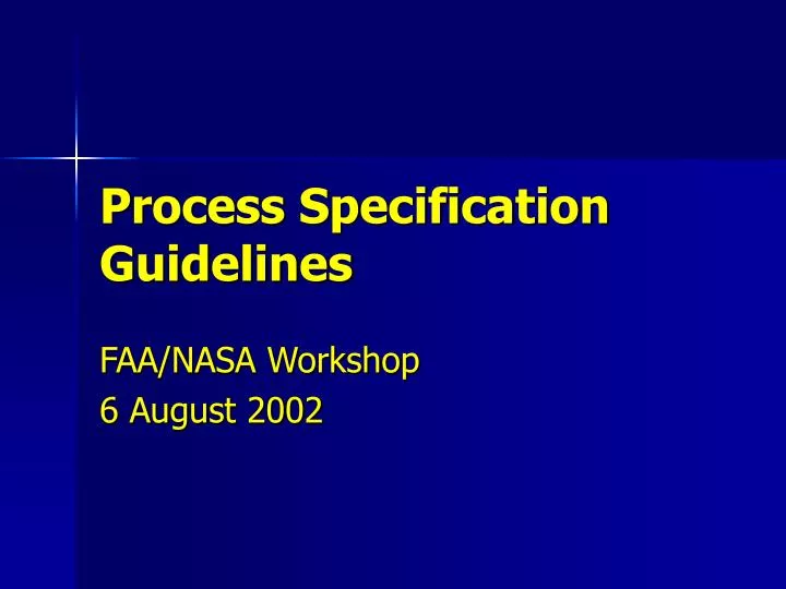 process specification guidelines