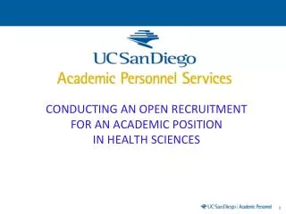 CONDUCTING AN OPEN RECRUITMENT FOR AN ACADEMIC POSITION IN HEALTH SCIENCES