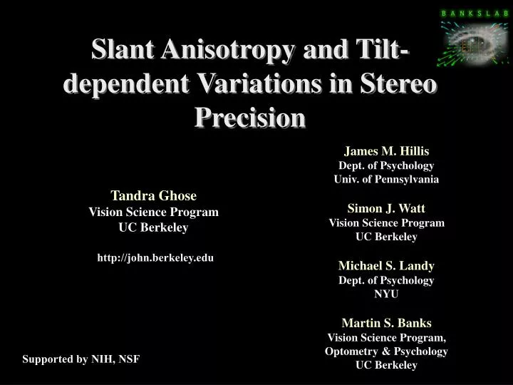 slant anisotropy and tilt dependent variations in stereo precision