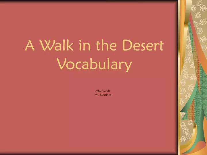 a walk in the desert vocabulary