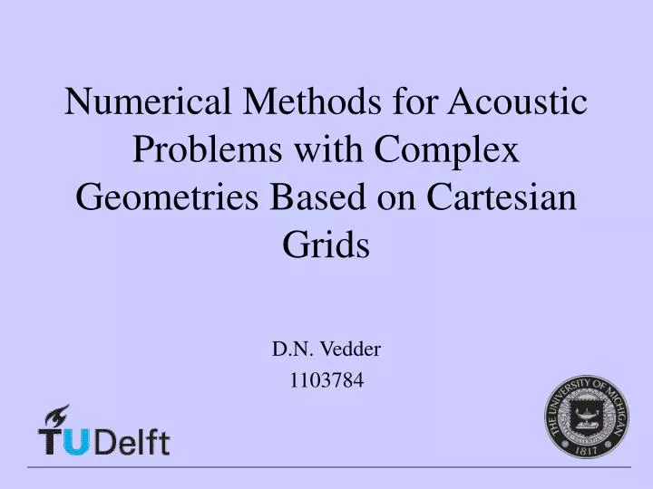 numerical methods for acoustic problems with complex geometries based on cartesian grids