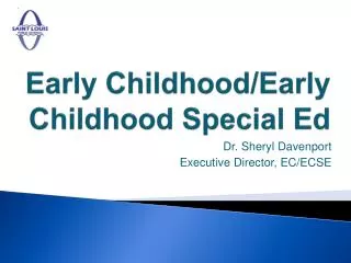 Early Childhood/Early Childhood Special Ed